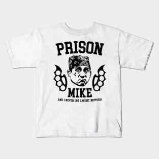 Prison Mike Parody Kids T-Shirt